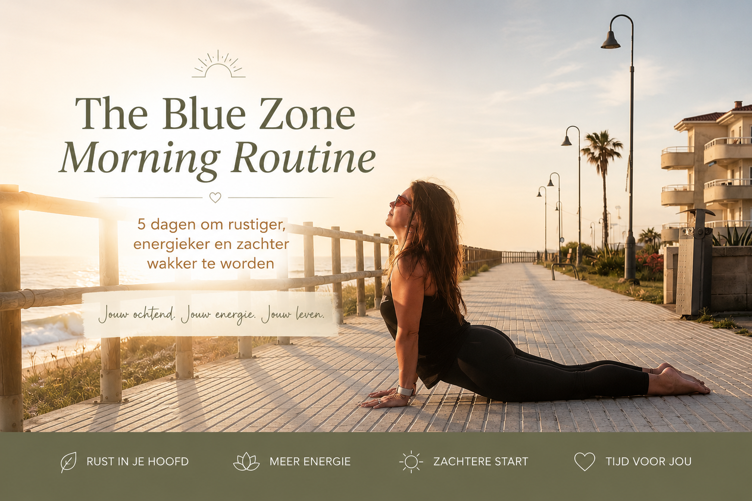 Blue zone morning routine